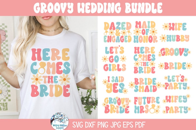 Groovy Wedding SVG Bundle for Cricut, Retro Groovy 70s Bridal Party Shirt Designs PNG, Funny Bride, Bachelorette Party, Bridal Shower JPG image 1