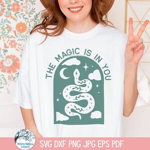 A magia está em você SVG para Cricut, Cobra Mística Boho, Animal Celestial Mágico, Citação Inspiradora, Frase Motivacional, Empoderamento Feminino