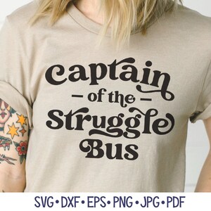 Capitaine de la lutte Bus SVG, citation sarcastique pour Cricut, chemise maman drôle PNG, sticker vinyle coupe téléchargement