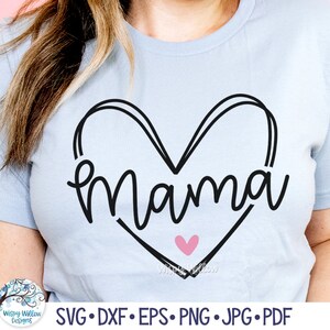 Mama Heart SVG for Cricut, Mama Shirt Design PNG, Mother&#39;s Day Gift, Cute Doodle Heart Shirt for Mom, Vinyl Decal File Download, JPG