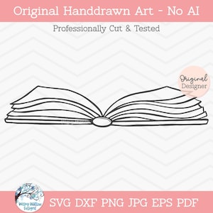 May include: A black and white line art illustration of an open book with visible pages. The image includes the text Original Handdrawn Art - No AI, Professionally Cut & Tested, Original Designer, and SVG DXF PNG JPG EPS PDF with a logo.