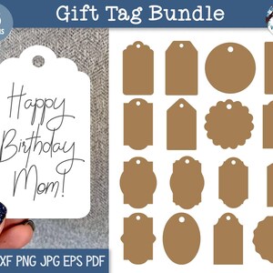 May include: A set of 16 printable gift tags in various shapes and sizes. The tags are brown and have a hole punched in the top. The text "Happy Birthday Mom!" is written on one of the tags.
