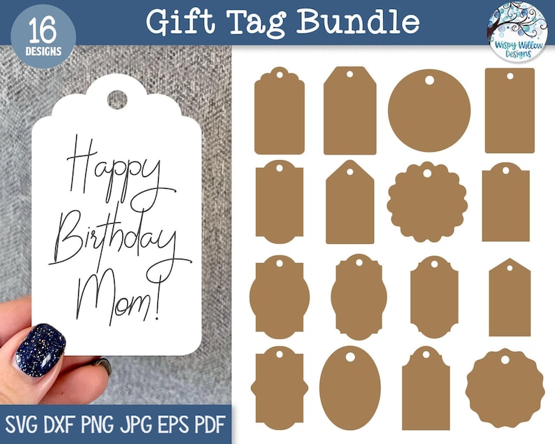 May include: A set of 16 printable gift tags in various shapes and sizes. The tags are brown and have a hole punched in the top. The text "Happy Birthday Mom!" is written on one of the tags.