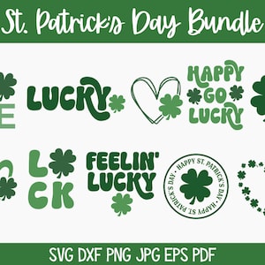 Op de afbeelding: Een digitaal St. Patrick's Day-pakket met 10 groene grafische ontwerpen, waaronder klavertjes, harten en teksten zoals LOVE, LUCKY, HAPPY GO LUCKY, FEELIN' LUCKY, en een ronde stempel met HAPPY ST. PATRICK'S DAY, inclusief de vermelde bestandsformaten.