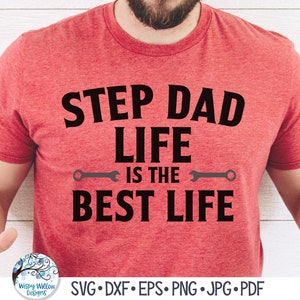 Stiefvader leven is het beste leven SVG, Vaderdagcadeau, Stiefvader Tshirt Design met Tools PNG, Stiefvader Teken, Vinyl Decal Bestand voor Cricut