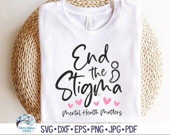 Poner fin al estigma La salud mental importa SVG para Cricut, Conciencia de la depresión, Ansiedad, Prevención del suicidio, Cita de punto y coma, Archivo de corte de vinilo, PNG