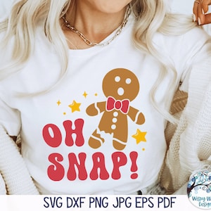 Oh Snap SVG for Cricut, Funny Gingerbread Man Cookie, Groovy Retro Christmas, Funny Sublimation PNG, Vinyl Decal Cut File