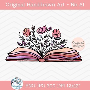 May include: An open book illustration with watercolor-style pink and purple pages, featuring a bouquet of black-outlined flowers and foliage emerging from the center. The design includes the text Original Handdrawn Art - No AI, Original Designer, and Wispy Willow Designs.