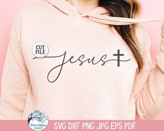 Jesus SVG for Cricut, Jesus Cross Shirt Design PNG, Women's Church Vinyl Decal Design JPG, Religious Jesus Christ Cut File