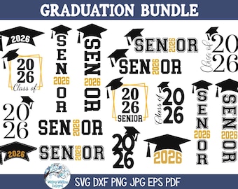 Senior 2026 SVG Bundle for Cricut, Graduation Cap PNG, Class of 2026, High School Senior, College Grad, Vinyl Decal Cut Files, Printable JPG
