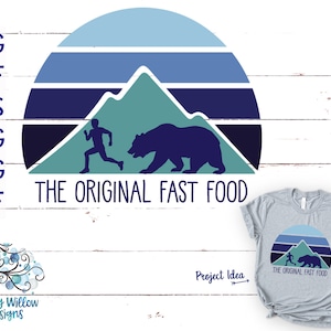 El SVG original de comida rápida, SVG divertido para acampar, oso, montañas, aire libre, senderismo, sublimación, senderismo, calcomanía, camiseta, divertido, Cricut, archivo de corte