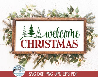 Willkommens-Weihnachts-SVG-Datei für Cricut, Winterliches Weihnachtsschild, Weihnachtswanddeko, Willkommensschild-PNG-Datei, Vinyl-Aufkleber im Landhausstil zum Download