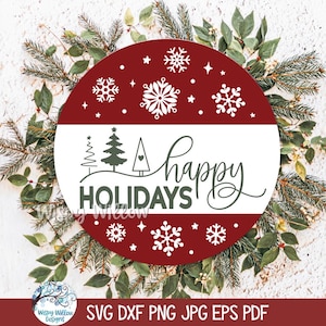 May include: A circular graphic design featuring a deep red background with white snowflake patterns and a central white horizontal band. The text reads happy HOLIDAYS in a mix of script and block lettering, accompanied by three stylized tree icons.