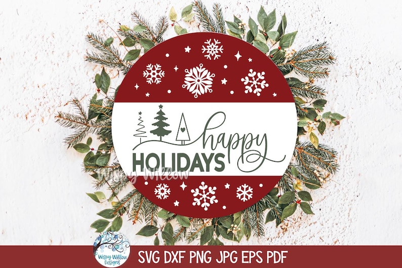 May include: A circular graphic design featuring a deep red background with white snowflake patterns and a central white horizontal band. The text reads happy HOLIDAYS in a mix of script and block lettering, accompanied by three stylized tree icons.