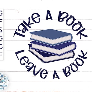Prenez un livre, prenez un livre au format SVG, prenez un livre au format Svg, une bibliothèque au format Svg, laissez un livre au format SVG, livres, boîte de bibliothèque Svg, pile de livres, bibliothèque Svg