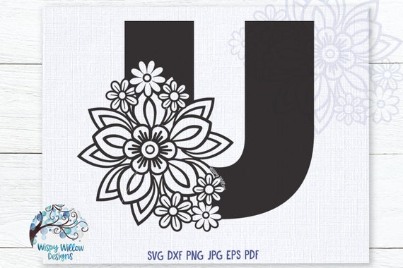 Download Floral U Svg Letter U Monogram Letter With Flowers Etsy
