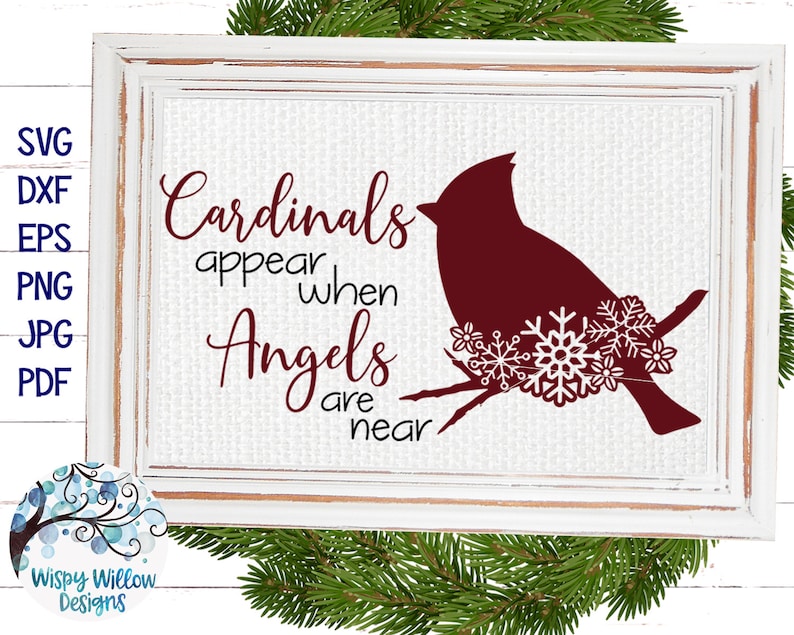 Cardinals Appear When Angels Are Near SVG Winter Cardinal | Etsy