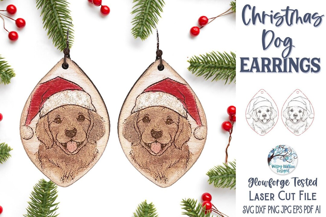 Christmas Dog Earring SVG File for Glowforge or Laser Cutter, Golden ...