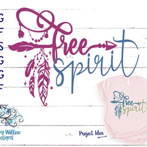 Spirito libero SVG, DXF, png, jpg, Boho, Piume, Boho SVG, Gypsy Svg, Freccia Svg, Freccia sognatrice, File di taglio, Sublimazione, Hippie, Estate