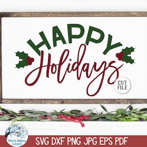Buone Feste SVG, Design del cartello natalizio, SVG per Cricut, Buone Feste PNG per sublimazione, File di decalcomania in vinile, Design di maglietta da donna Jpg