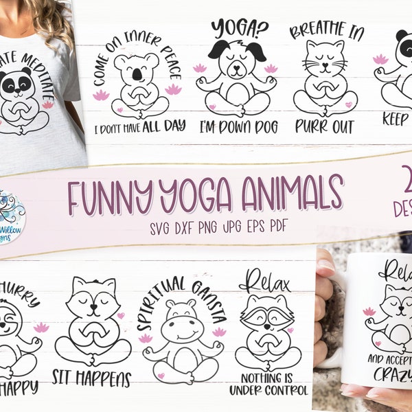 Funny Yoga Animals SVG Bundle, Funny Yoga Quotes, Let That Shit Go, Don't Hurry Be Happy Sloth, Dog, Cat, Fox, Vinyl Decal Files for Cricut