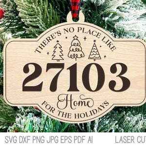 No hay lugar como el hogar para las vacaciones Archivo SVG para cortadora láser, adorno de árbol de Navidad con garabatos de código postal, Xtool, Glowforge, ciudad y estado