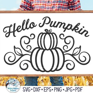 Hello Pumpkin SVG, Fall Pumpkin SVGs, Printable PNG, Hello Pumpkin Sign File for Autumn, Pumpkin, Vinyl Decal File for Cricut and Silhouette