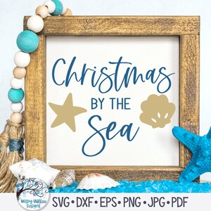 Navidad junto al mar SVG, letrero navideño de playa SVG, Navidad náutica, Navidad tropical, Navidad cálida SVG, archivo de calcomanía de vinilo para Cricut