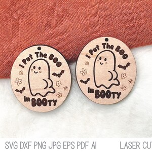 I Put The Boo in Booty Funny Halloween Ghost Butt Earring File SVG AI for Laser Cutter image 3