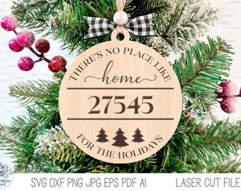 Não há lugar como o lar para o arquivo SVG de enfeites de Natal, enfeite de Natal de cidade com código postal, Glowforge, arquivo de corte a laser Xtool