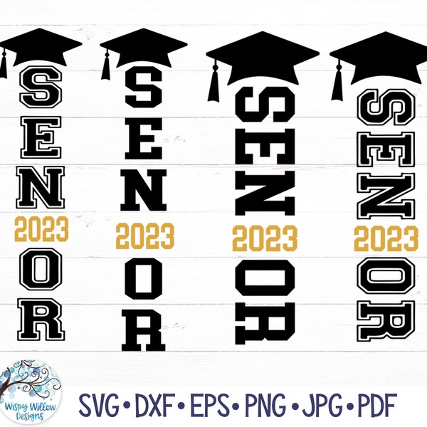 Senior 2023 SVG for Cricut, Vertical Senior PNG, Graduation SVG, Class of 2023 Svg, High School Vinyl Decal Cut Files Instant Download