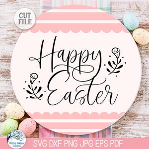 Happy Easter Round Sign SVG File for Cricut, Floral Spring Front Door Hanger PNG, Welcome Circle Sign, Laser Cut Holiday, Vinyl Cut File