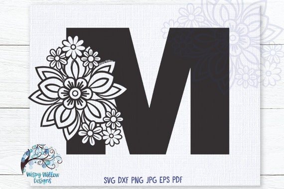 Download Floral M Svg Letter M Monogram Letter With Flowers Etsy