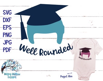 Well Rounded Cranial Helmet Graduation SVG, DXF, png, Helmet Graduation Shirt Design, Sign Design, SVG Digital Download, Well Rounded Shirt
