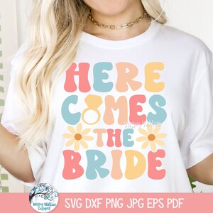 Groovy Wedding SVG Bundle for Cricut, Retro Groovy 70s Bridal Party Shirt Designs PNG, Funny Bride, Bachelorette Party, Bridal Shower JPG image 4