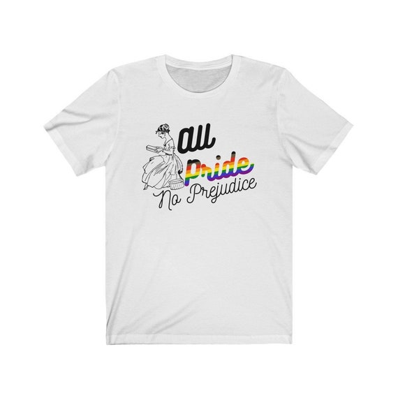 LGBTQIA Pride Shirt : All Pride, No Prejudice - Unisex T-Shirt for LGBTQ Pride Month - for Queer Bookworms, LGBT+ Librarians & Gay Readers