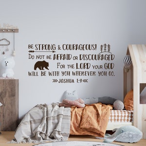 Joshua 1:9 Be Strong and Courageous Vinyl Wall Decal Explorer Nursery, Forest Nursery Decals, Bible Nursery Decor, Christian Nursery 213