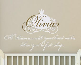Custom Baby Girls Name Wall Decal A Dream Is A Wish Your Heart Makes - Personalized Princess Decor - Princess Carriage Wall Decor for Girls