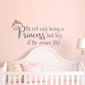 Princess Room Quotes Wall Decals It's Not Easy Being A - Etsy