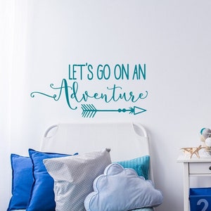 Lets Go On An Adventure Vinyl Wall Decal Quote- Travel Theme Nursery Wall Decal- Travel Nursery Decor- Adventure Vinyl Wall Decal Stickers