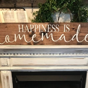 Happiness is homemade sign / kitchen sign / cooking sign / farmhouse kitchen sign / rustic kitchen decor