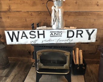 Large wash sign /laundry sign / rustic laundry sign / wash and dry sign / laundry room sign / bathroom sign / farmhouse decor / self service