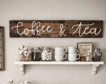 Coffee and tea sign / 4 ft / country rustic wall decor / kitchen sign / large coffee sign / tea sign / farmhouse wall decor