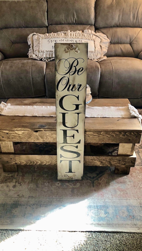 French Country Sign / Be Our Guest Sign / Farmhouse Sign / | Etsy