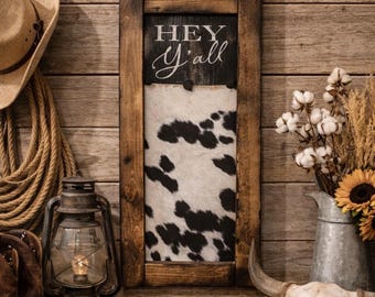 Rustic Cowhide Wood Sign - Western Farmhouse Decor