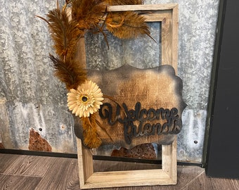 Ready to ship / 23” x 13” / unique western sign / rustic decor / welcome friends sign