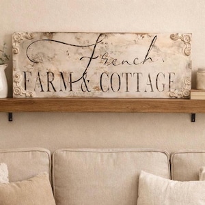 Hand Painted French Farmhouse Sign: Rustic Cottage Decor