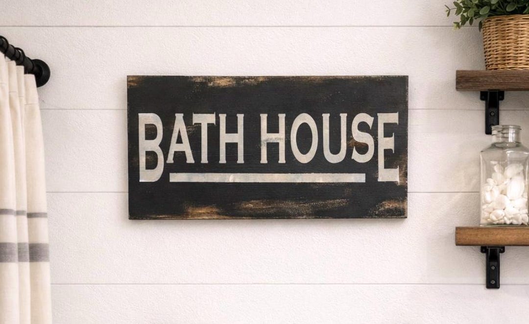 Rustic Bath Sign Hand Painted Bath House Sign: Rustic Farmhouse Bathroom Decor (18” X 11 ...