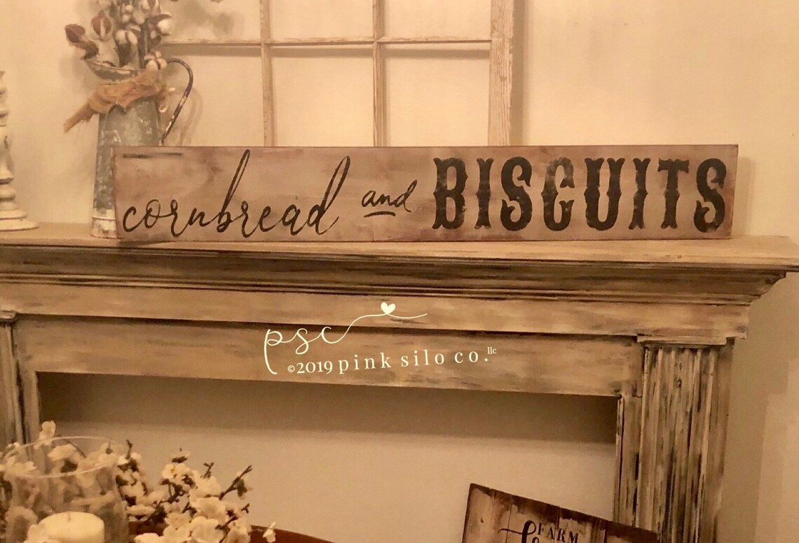 Cornbread and Biscuits Sign / Farmhouse Sign / Rustic Sign / Farmhouse ...