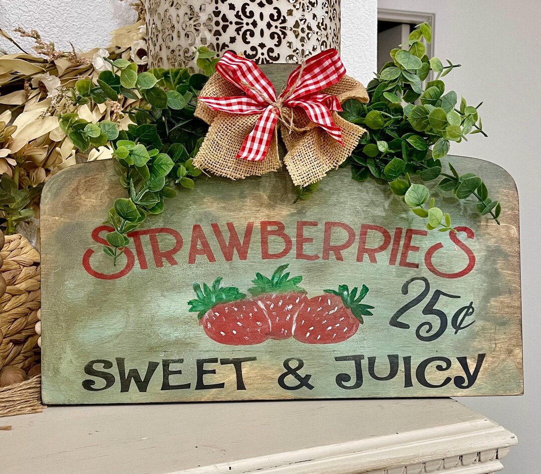 Rustic Strawberry Sign Vintage Strawberry Sign / Summer Sign / Farmhouse Strawberry Sign ...